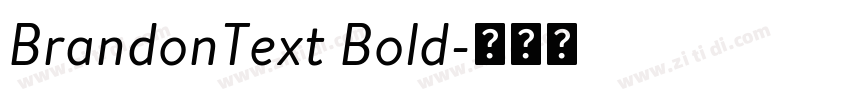 BrandonText Bold字体转换